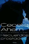Recuerdos prestados, de Cecelia Ahern